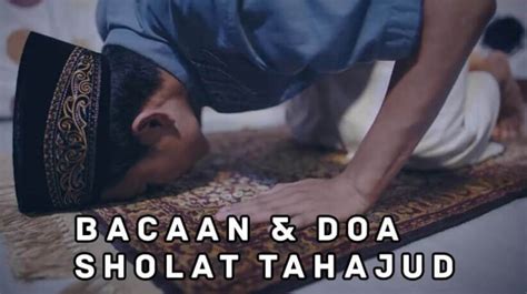 Doa Sholat Tahajud Dan Witir Beserta Artinya - Ngaji Bareng