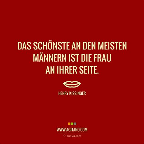 Aphorismen aphorismen, zitate, sprüche und gedichte. Henry Kissinger: Das Schönste an den meisten Männern ...