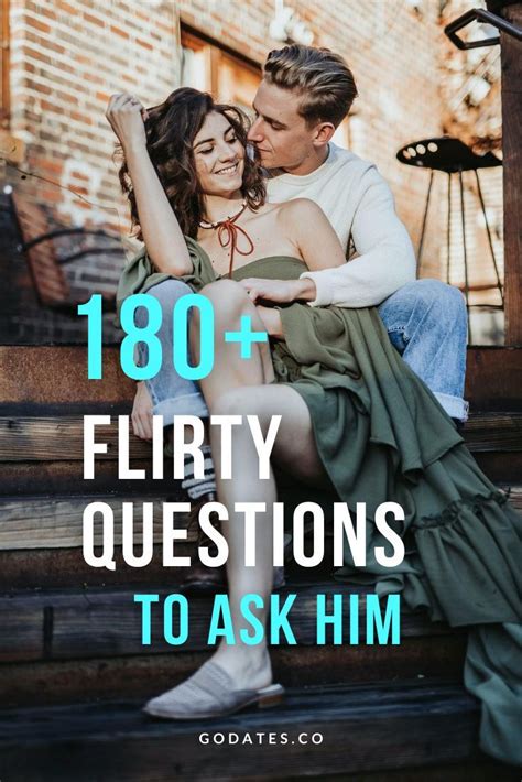 12 never ask a guy the following questions. 180+ Flirty Questions to Ask a Guy | Flirty questions ...