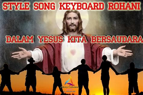 Style keyboard rohani kristen rohani kristen. STYLE ROHANI KRISTEN ~ Koleksi Style Keyboard Yamaha