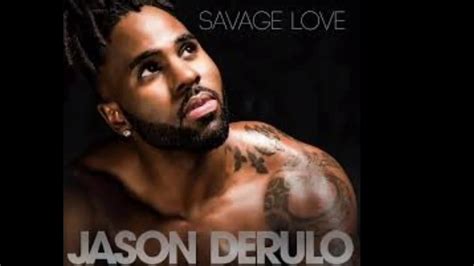 Jason Derulo-Savage Love official lyrics video - YouTube