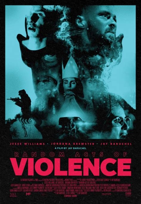 Whatever his acts, they are dictated by his own conscience, rather than that of. Random Acts of Violence - film 2019 - AlloCiné