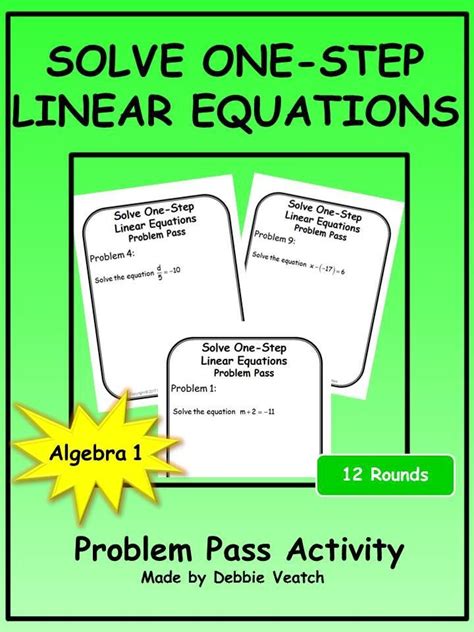 This video shows viewers how to solve one step equations (multiplication and division) using 3 steps. Solve One-Step Linear Equations Problem Pass Activity ...