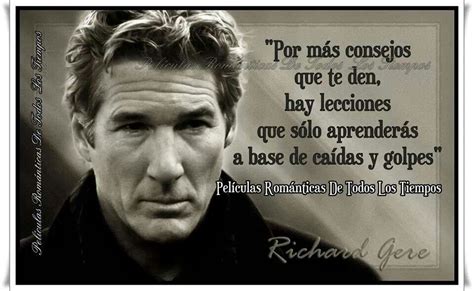 Famous quotes by richard gere about sacrifice, suffering, attention, absurd, people, career, end, religion quote by richard gere about religion, people. Por mas consejos | Richard gere, Inspirational quotes, Life quotes