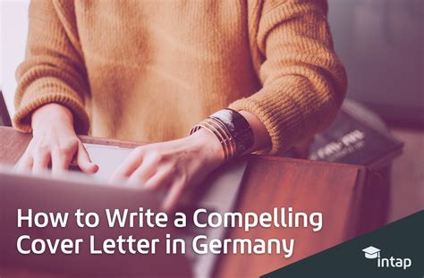 It will take you a few minutes to write your cv. How to Write a Compelling Cover Letter in Germany | intap