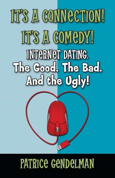 It's easy to understand why many persons would consider internet dating since bad. Review of It's a Connection! It's a Comedy! Internet ...