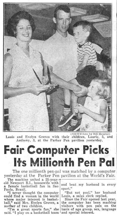 Pen pals are usually strangers whose relationship is based primarily, or even solely, on their exchange of letters. The 1964-1965 New York World's Fair - Parker Pen