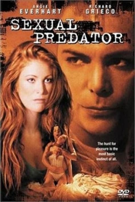 Hot amateurs gone wild in this couple, caucasian video. Película: Sexual Predator (2001) | abandomoviez.net