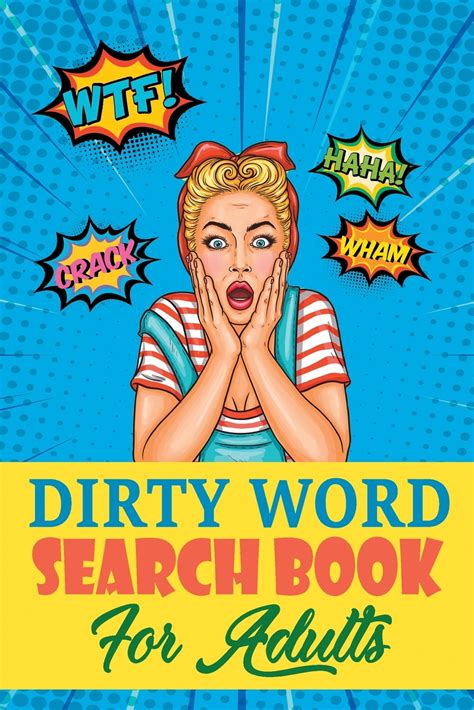 To solve the fact, you have to search for a word or phrase in the puzzle that's not in the word list. Dirty Word Search Book For Adults : A Sweary Word Search ...