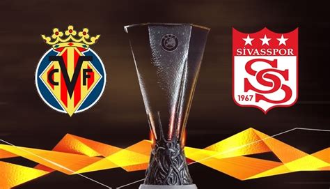 Saat 19:00'da başlayan müsabaka bein sports 1 kanalından canlı olarak yayınlanıyor. Villarreal Sivasspor canlı izle - Villarreal Sivasspor ...