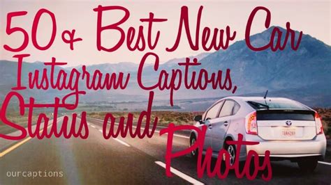 It's fascinating to read what some of these famous people have said about their vehicles and driving experiences. 50+ Best New Car Instagram Captions & Status (All New ...