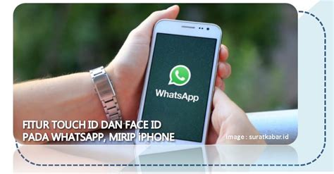 Fitur Touch ID dan Face ID di WhatsApp, Mirip iPhone