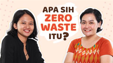 Apa, sih, Zero Waste Itu? - Mommies Daily