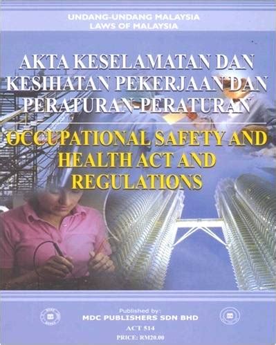 Objektif akta keselamatan dan kesihatan pekerja 1994 (osha) • pastikan keselamatan. E-Learning-Workshop-oshe: Akta-akta & Peraturan ...