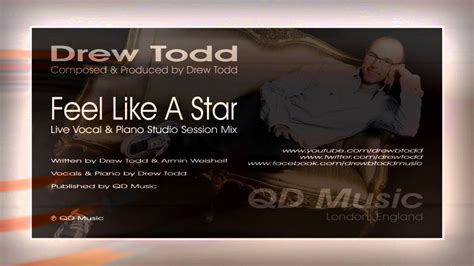 The star sessions believes everyone should be treated like a star and be given the chance to record in a professional studio! Drew Todd - Feel Like A Star (Live Vocal & Piano Studio ...
