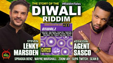 The DIWALI RIDDIM story - featuring AGENT SASCO ...