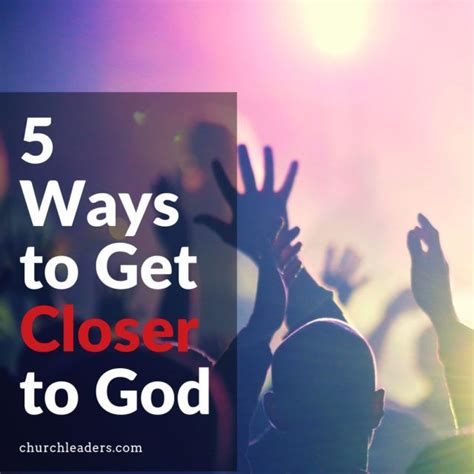 How to get closer to god spiritually. 5 Ways to Get Closer to God | Get closer to god, God ...