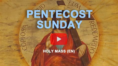 This sunday, may 31st, 2020. Pentecost Sunday 2020 - YouTube