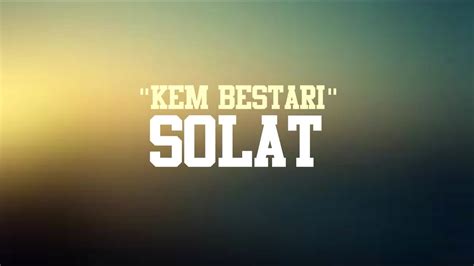 Kem bestari solat tahun 2 dan 3. Kem Bestari Solat | 2017 | IS12 2A | SK Taman Seroja - YouTube