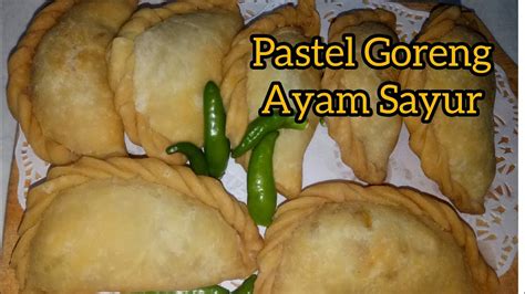 We did not find results for: Pastel Goreng Isi Ayam Sayur|| Simple - YouTube