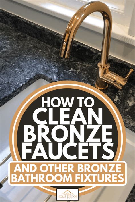 Get the best deals on kitchen faucets when you shop the largest online selection at ebay.com. How To Clean Bronze Faucets (And Other Bronze Bathroom ...