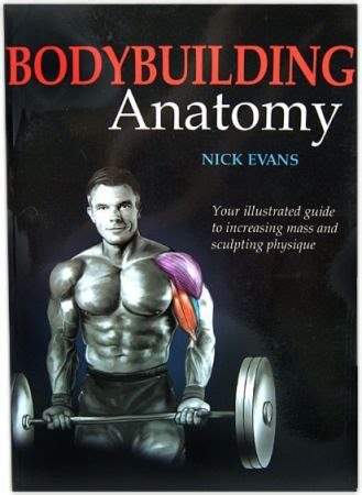 Explore the minute details of the muscular system in complete anatomy with a suite of 3d learning features such as muscle motion, innervation. Book: Bodybuilding Anatomy at Bodybuilding.com: Best Prices for Bodybuilding Anatomy ...