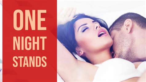 | meaning, pronunciation, translations and examples. One Night Stands - Why They're Probably Not Your Best ...