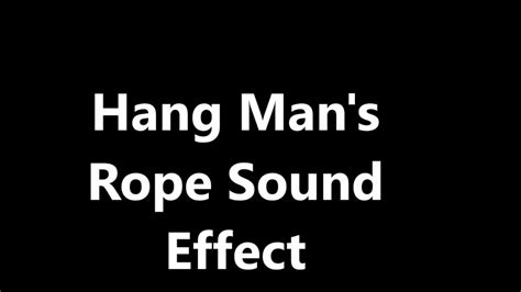 2021 popular related search, ranking keywords, hot search trends in jewelry & accessories, home & garden, sports & entertainment, apparel accessories with guitar rope and related search, ranking keywords, hot search. Hang Man's Rope Sound Effect - YouTube