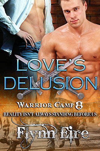 Part two of love warrior takes place from the start of melton's marriage to the time point when the marriage breaks down. Love's Delusion (Warrior Camp Book 8) #eReaderIQ | Camping ...