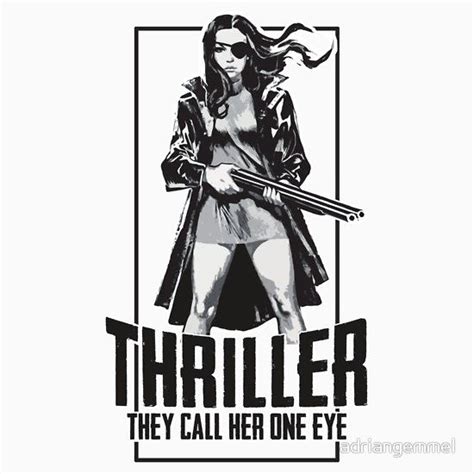 Maybe you would like to learn more about one of these? Thriller - They call her One Eye | Slim Fit T-Shirt ...