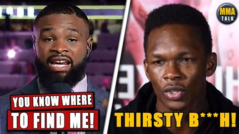 The chosen one date of birth: Tyron Woodley FIRES BACK at Israel Adesanya,Bisping doesnt ...