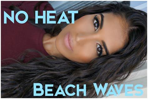 Beach waves is a common sight this time of year because it's easy to achieve and easy to maintain, allowing girls and guys alike to enjoy the summer sun without having to think too much about their hair. No Heat Easy Beach Waves | Hair without heat, Beach wave ...