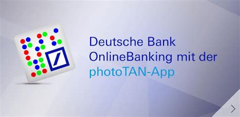 Deutsche bank offers its users a free service of online banking 24/7. Deutsche Bank photoTAN - Apps bei Google Play