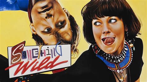 Something wild movie reviews & metacritic score: Something Wild (1986, USA) Trailer - YouTube