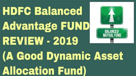 Investment, market cap and category. Review:HDFC Balanced Advantage Fund|Dynamic Asset ...