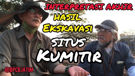 Check spelling or type a new query. Interpretasi Akhir Hasil Ekskavasi Situs Kumitir. - Balai ...