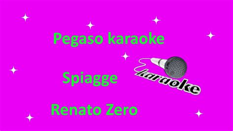 Spiagge, immense ed assolate spiagge già vissute, amate poi perdute in questa azzurrità, fra le conchiglie e il sale quanta la gente che, ci ha già lasciato il. karaoke Spiagge Renato Zero - YouTube