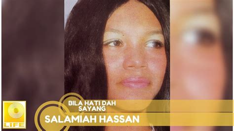 Nazim akan kahwin lepas raya. Salamiah Hassan - Bila Hati Dah Sayang (Official Audio ...