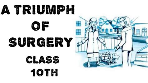 Chapter-1 A Triumph of Surgery [English Class 10 ...