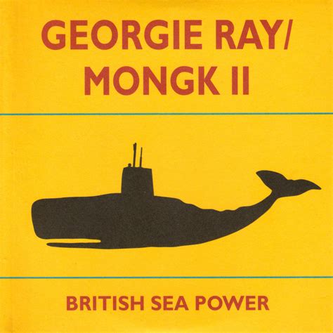 London based dj / producer. GCR004 - Georgie Ray (single version) | BRITISH SEA POWER ...