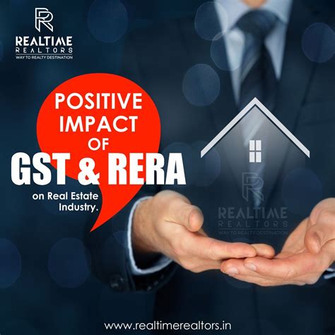 This article talks about the impact of gst on rent both for house rent and gst on commercial rent and its meaning for property investors in. Positive Impact of Gst & Rera on Real Estate Industry. For ...