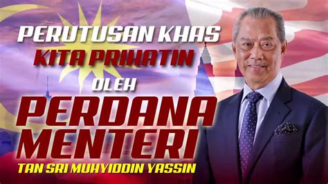 Saksikan perutusan khas perdana menteri interim yab tun dr. LANGSUNG Perutusan Khas Kita Prihatin oleh Perdana ...