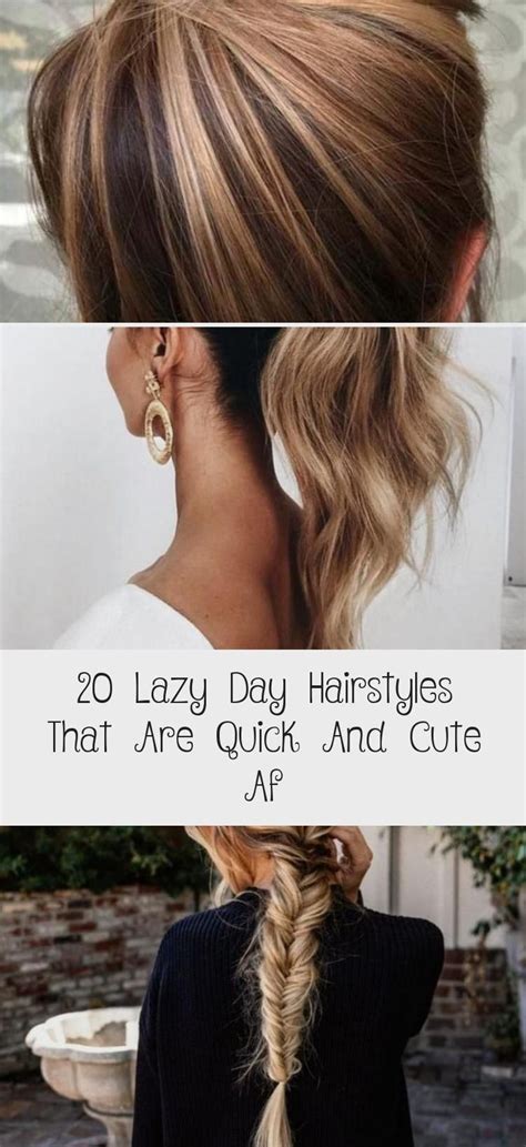 It's time to cue some roxanne and try some new hairstyles in front of the mirror. 20 Lazy Day Hairstyles That Are Quick And Cute Af in 2020 ...