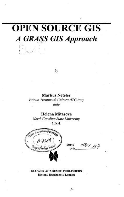 What is open source gis software? (PDF) Open source GIS: a GRASS GIS approach