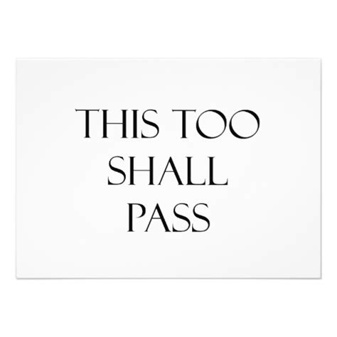 This too shall pass (away). This Too Shall Pass Movie Quote / Reminder To Have Patience This Too Shall Pass Happy Monday ...