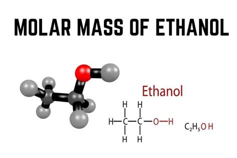 The si unit for molar mass is kg/mol, though the decimal unit g/mol is more commonly used. An Overview Of The Properties And Molar Mass Of Ethanol ...