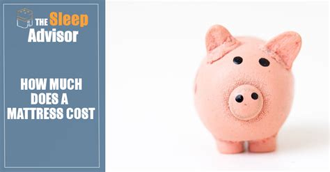 Average cost of a mattress. How Much Does a Mattress Cost? - Prices, Types, and ...