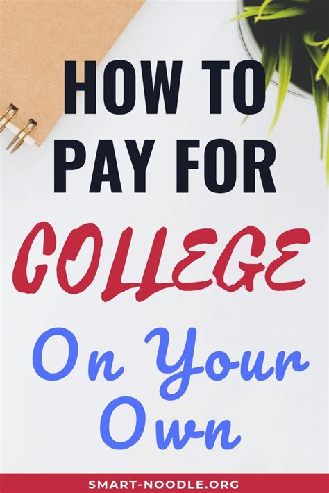 How to foot your undergraduate college bills without taking out student loans. Genius Ways To Pay For College Without Any Loans (Full ...