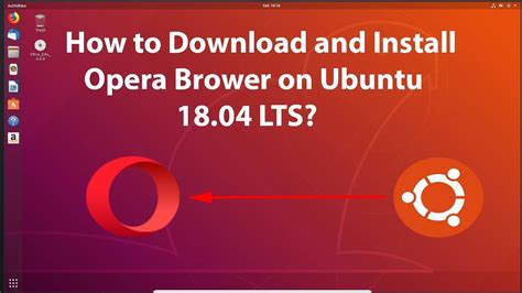 Opera download for windows 8.1. How to Download and Install Opera Brower on Ubuntu 18.04 ...