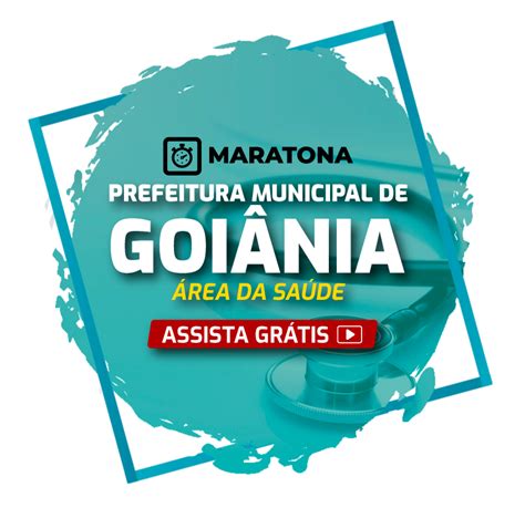 Nota fiscal eletrônica (prefeitura de goiânia); Maratona Prefeitura de Goiânia - Área da Saúde